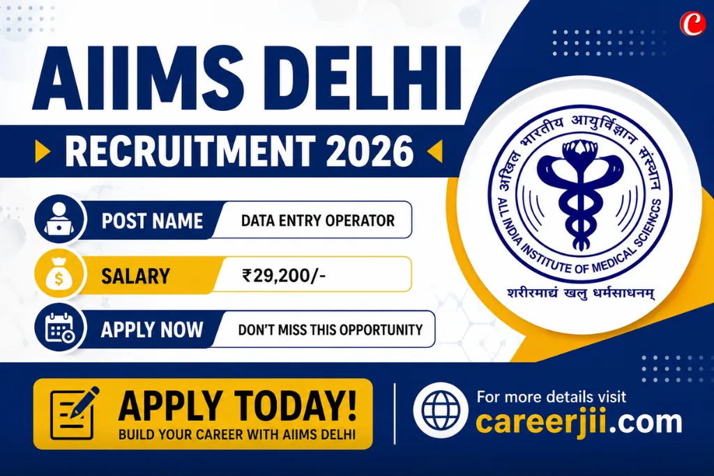 AIIMS Delhi DEO Recruitment