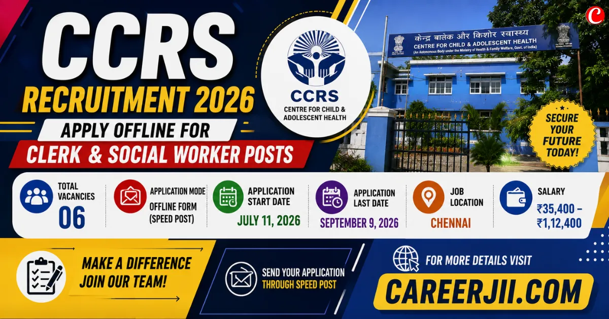 CCRS Recruitment 2026